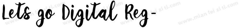 Lets go Digital Reg字体转换